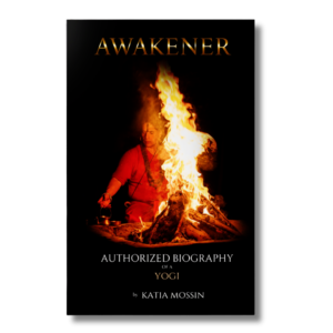 AWAKENER : AUTHORIZED BIOGRAPHY OF A YOGI