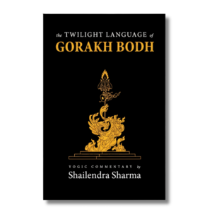The Twilight Language of Gorakh Bodh (English)