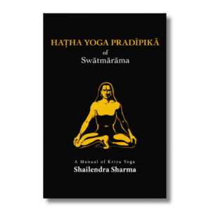 Hatha Yoga Pradipika of Swatmarama (English)